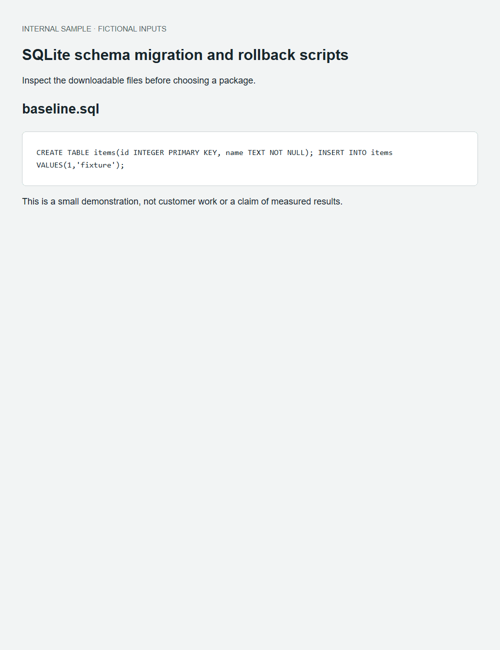 SQLite schema migration and rollback scripts actual fictional fixture output