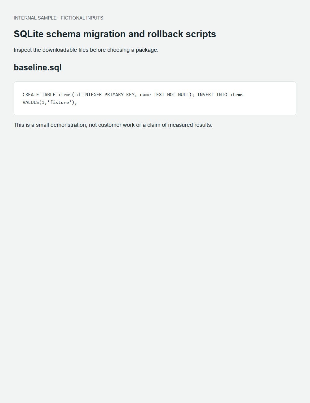 SQLite schema migration and rollback scripts actual fictional fixture output